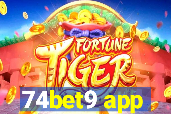 74bet9 app